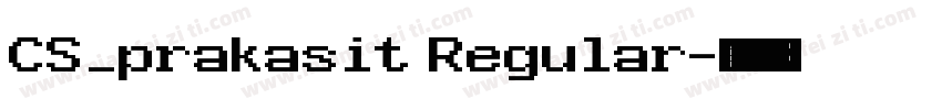 CS_prakasit Regular字体转换